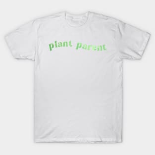 Plant Parent T-Shirt